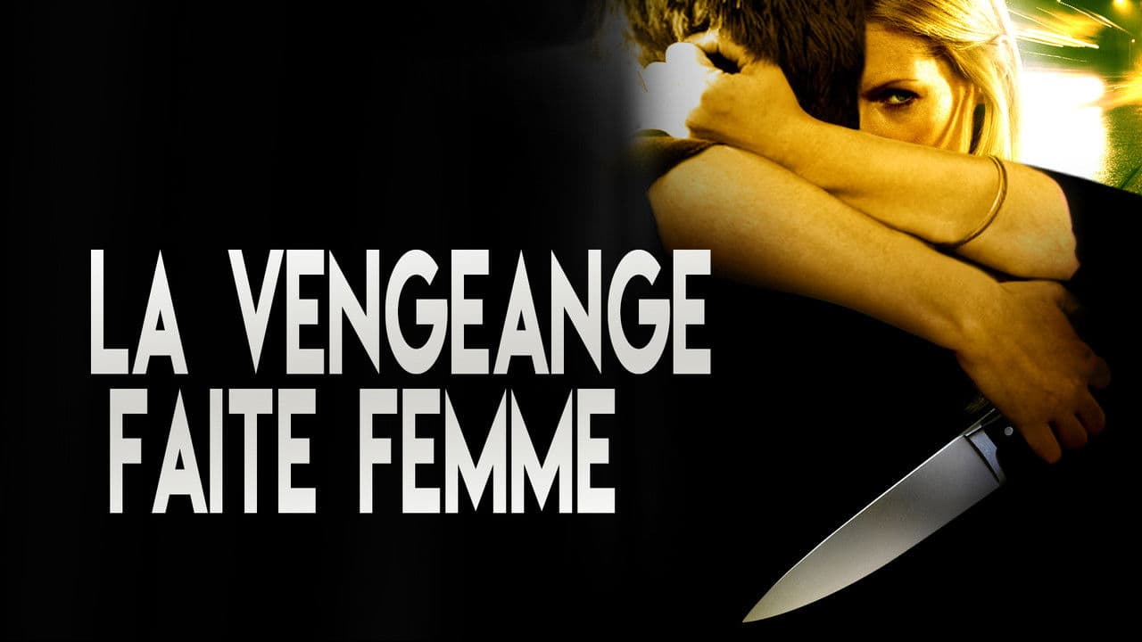 La vengeance faite femme backdrop