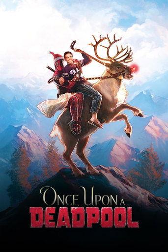 Il était une fois Deadpool poster