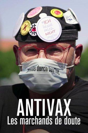 Antivax : Les Marchands de doute poster
