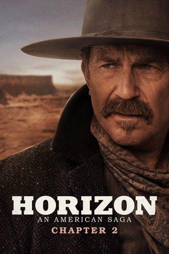 Horizon : Une saga américaine - Chapitre 2 poster