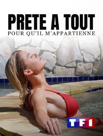 Prête à tout pour qu'il m'appartienne poster