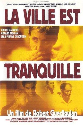 La ville est tranquille poster