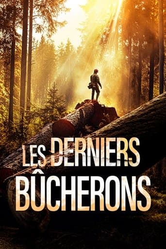 Les derniers bûcherons poster