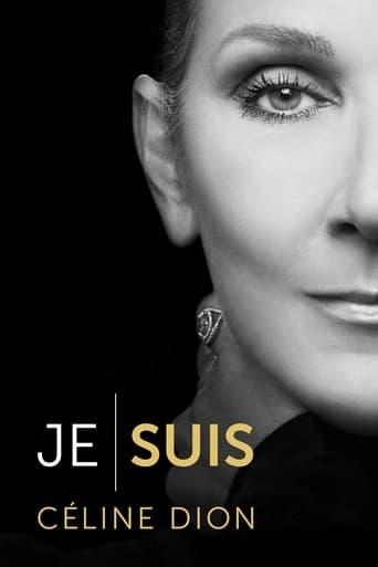 Je suis : Céline Dion poster