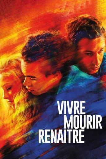 Vivre, mourir, renaître poster