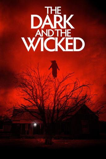 The Dark and the Wicked poster