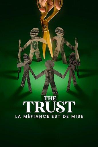 The Trust : La méfiance est de mise poster