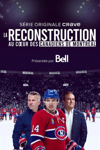 The Rebuild: Inside the Montreal Canadiens poster