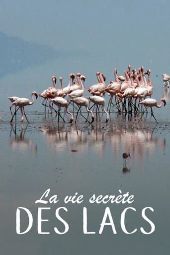 La Vie secrète des lacs