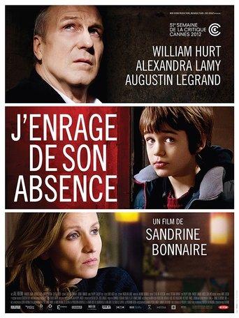 J'enrage de son absence poster