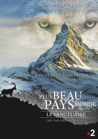 Le plus beau pays du monde: Le sanctuaire poster