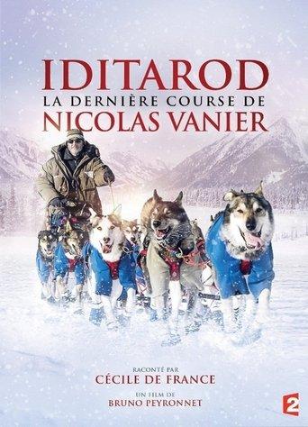 Iditarod, la dernière course de Nicolas Vanier poster
