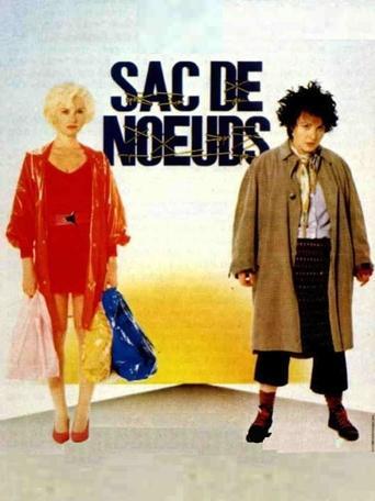 Sac De Nœuds poster