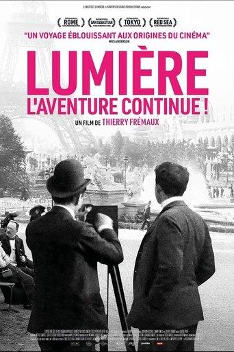 Lumière, l’aventure continue poster