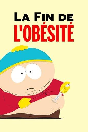 South Park : La Fin de l'obésité poster