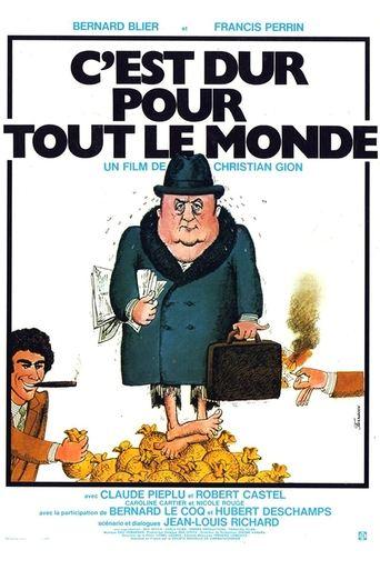 C'est dur pour tout le monde poster