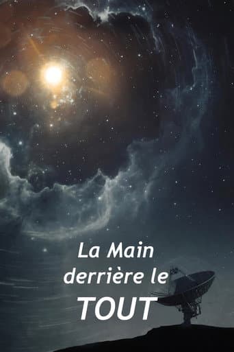 La Main derrière le TOUT poster