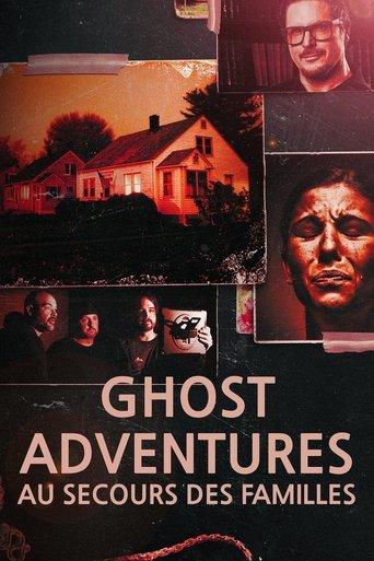 Ghost Adventures : Au secours des familles poster