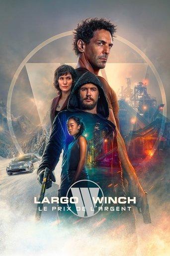 Largo Winch : Le Prix de l'argent poster