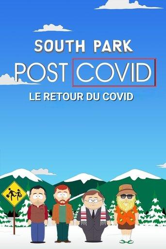 South Park : Post COVID : Le Retour du COVID poster