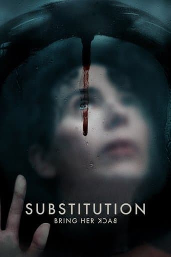 Substitution : Bring Her Back poster