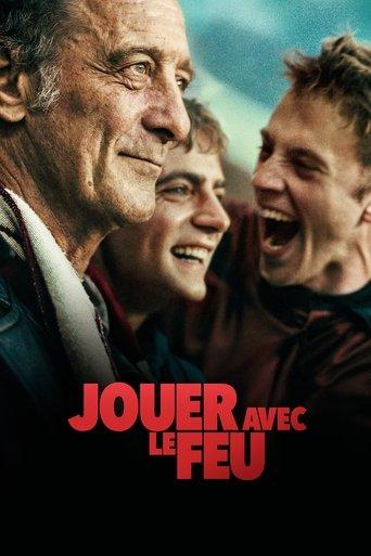 Jouer avec le feu poster