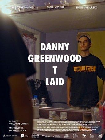 Danny Greenwood t laid poster