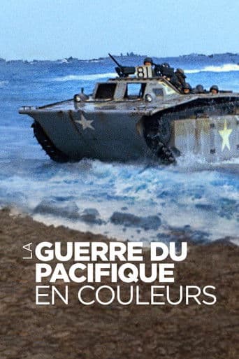 La Guerre du Pacifique en couleur