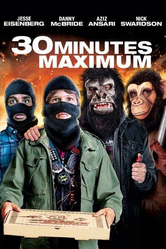 30 Minutes maximum poster