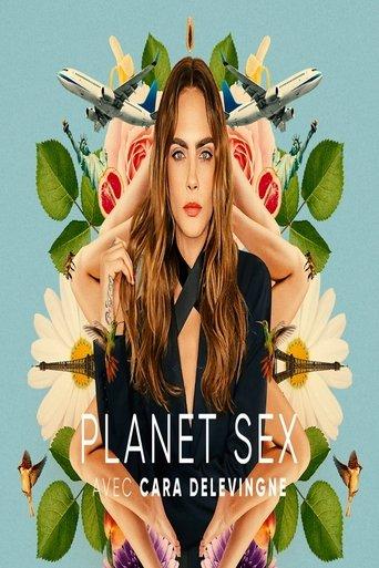 Planet Sex avec Cara Delevingne poster