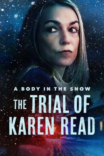 L'affaire Karen Read : Homicide ou complot ? poster