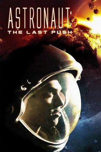 Astronaut : The Last Push poster