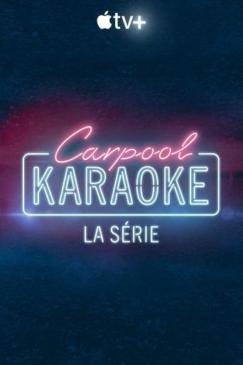 Carpool Karaoke : la série poster