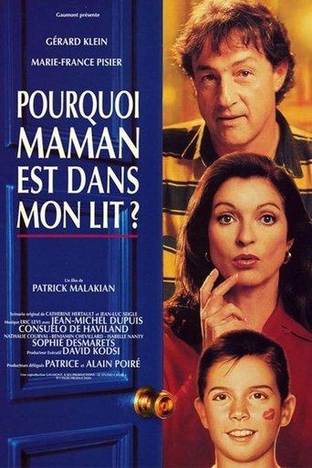 Pourquoi maman est dans mon lit? poster