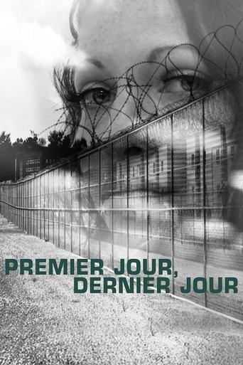Premier jour, dernier jour poster