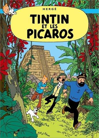 Tintin et les Picaros poster