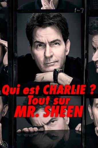 Qui est Charlie ? Tout sur Mr. Sheen poster