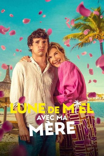 Lune de miel avec ma mère poster