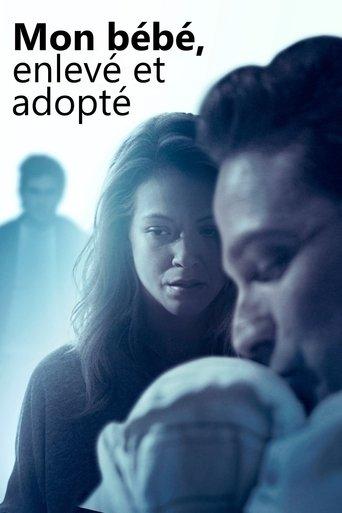 Mon Bébé, Enlevé et Adopté poster