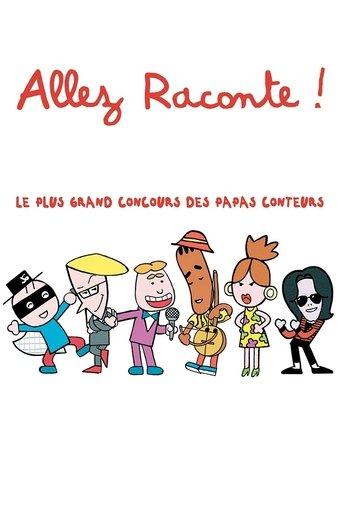 Allez raconte ! poster