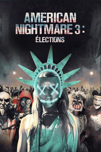 American Nightmare 3 : Élections poster