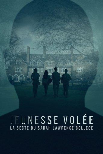 Jeunesse volée : la secte du Sarah Lawrence College poster