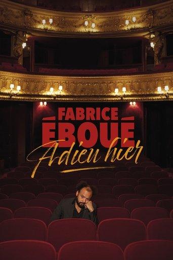 Fabrice Éboué - Adieu Hier poster