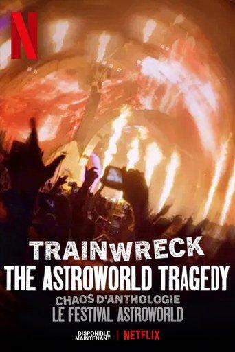 Chaos D'anthologie : Le Festival Astroworld poster