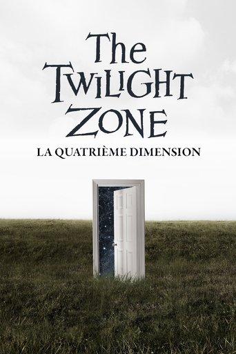 The Twilight Zone : La Quatrième Dimension poster