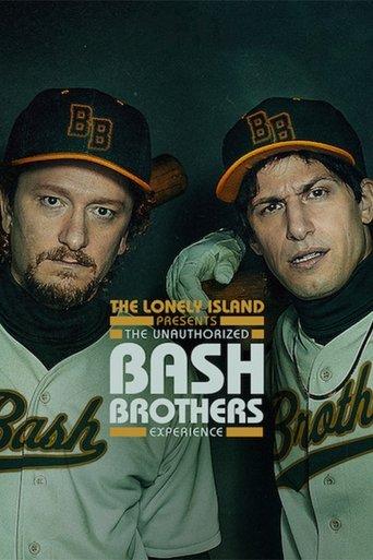 The Lonely Island presents : The Unauthorized Bash Brothers Experience poster
