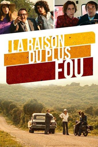 La Raison du plus fou poster