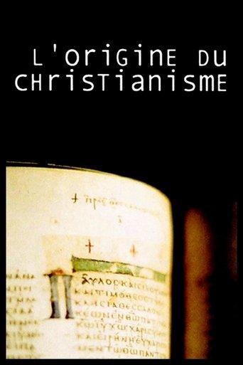 L'Origine du Christianisme poster