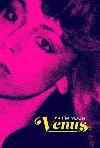 I'm Your Venus : Le halo d'une étoile poster
