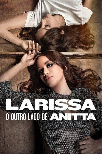 Larissa : L'autre facette d'Anitta poster
